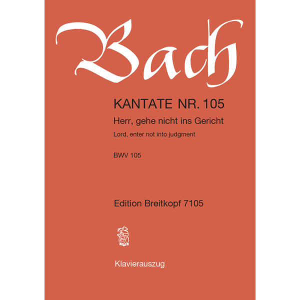 BACH - Cantata BWV 105 “Lord