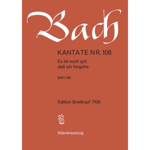 BACH - Cantata BWV 108 “Es ist euch gut