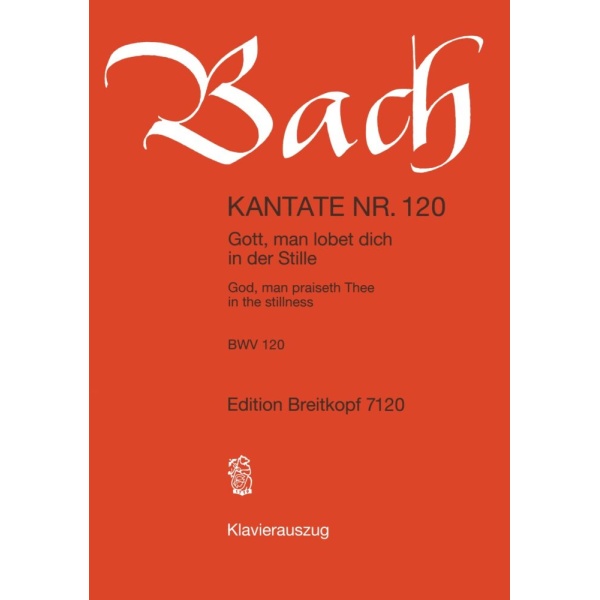 BACH - Cantata BWV 120 “Gott