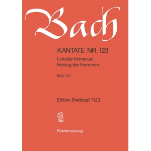 BACH - Cantata BWV 123 “Liebster Immanuel