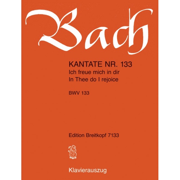 BACH - Cantata BWV 133 “In Thee do I rejoice”
