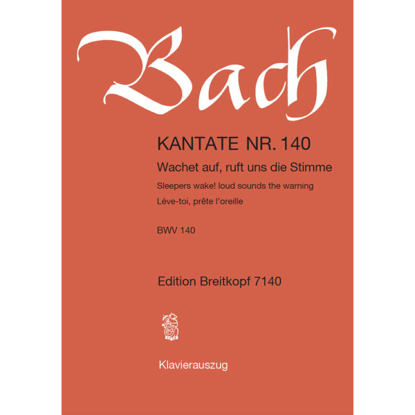 BACH - Cantata BWV 140 “Sleepers wake! loud sounds the warning”