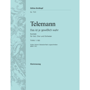 TELEMANN - “Das ist je gewisslich wahr”