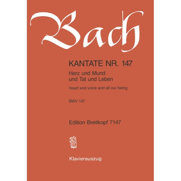 BACH - Cantata BWV 147 “Heart and voice and all our being”