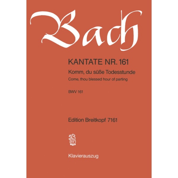BACH - Cantata BWV 161 “Come