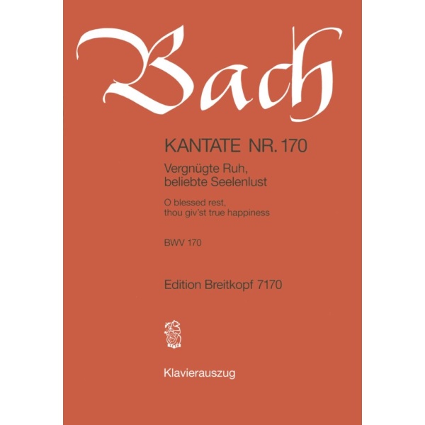 BACH - Cantata BWV 170 “O blessed rest