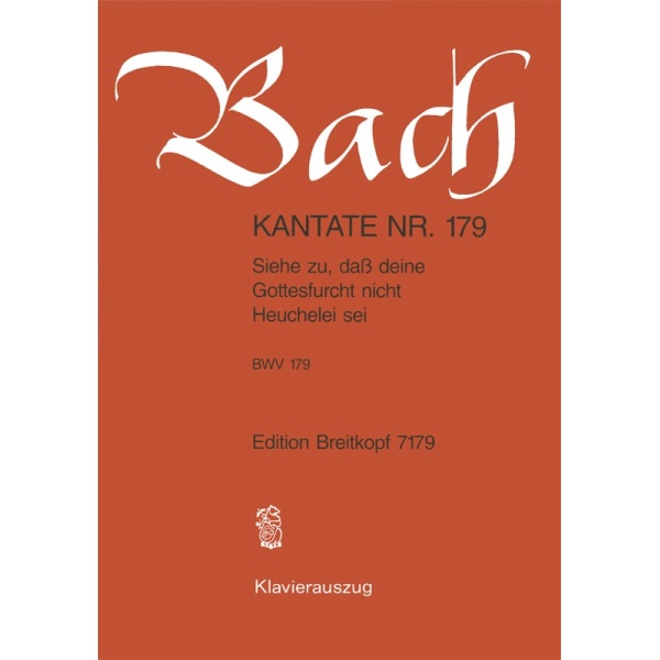 BACH - Cantata BWV 179 “Siehe zu