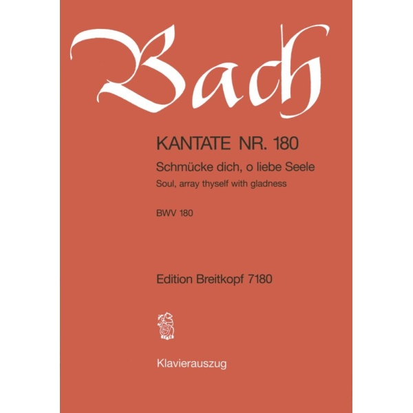 BACH - Cantata BWV 180 “Soul