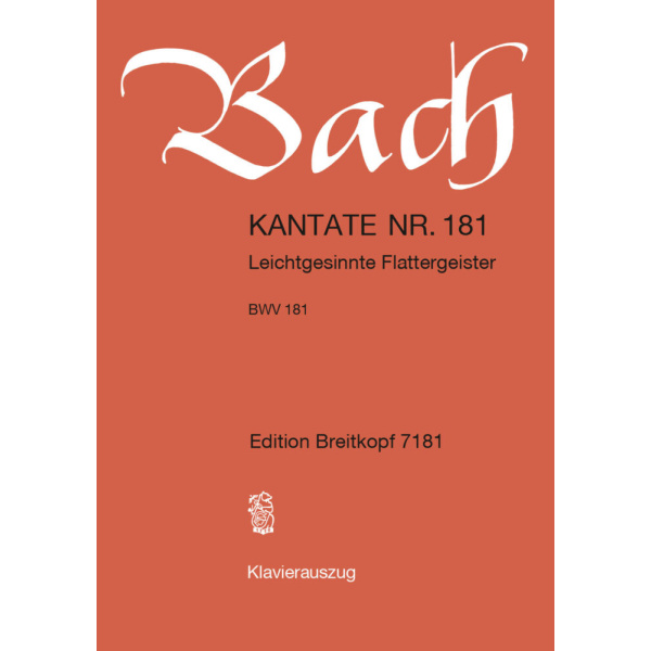 BACH - Cantata BWV 181 “Leichtgesinnte Flattergeister”