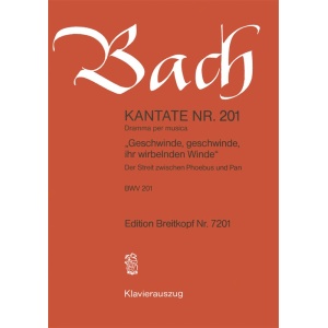 BACH - Cantata BWV 201 “Geschwinde
