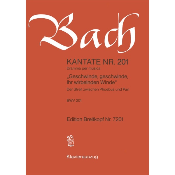 BACH - Cantata BWV 201 “Geschwinde