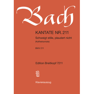 BACH - Cantata BWV 211 “Schweigt stille