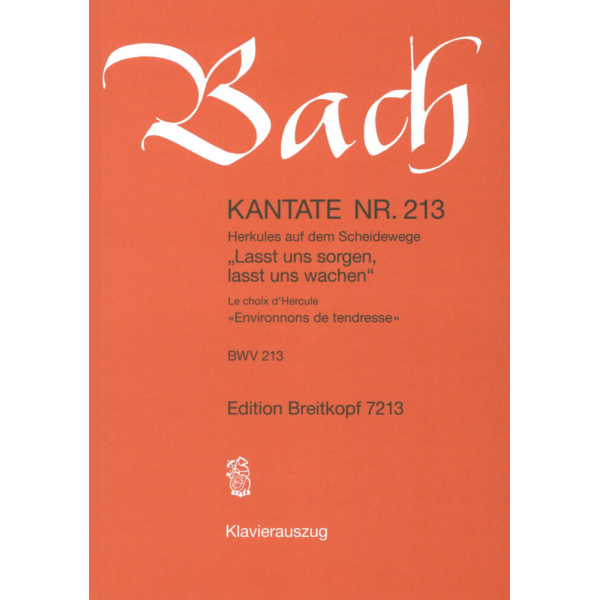 BACH - Cantata BWV 213 “Lasst uns sorgen