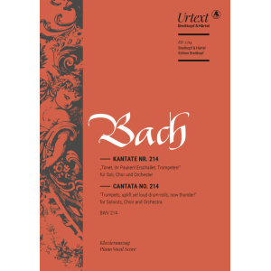 BACH - Cantata BWV 214 “Trumpets