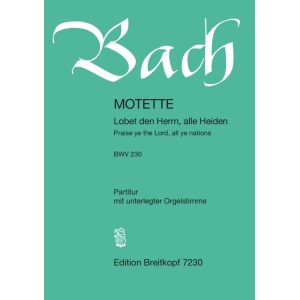BACH - “Praise ye the Lord