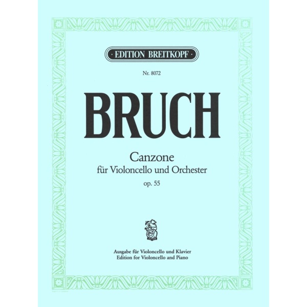 BRUCH - Canzone in Bb major Op. 55