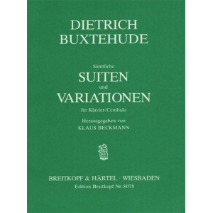 BUXTEHUDE - Complete Suites and Variations