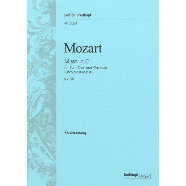 MOZART - Missa in C K. 66
