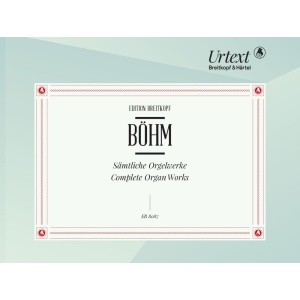 BOHM - Complete Organ Works