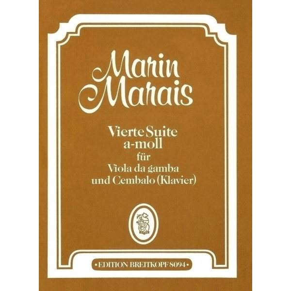 MARAIS - Suite No. 4 in A minor