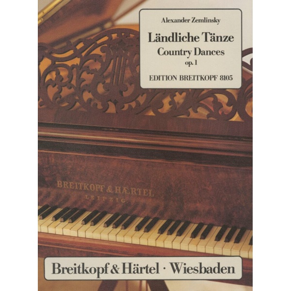 ZEMLINSKY - Laendliche Taenze Op. 1