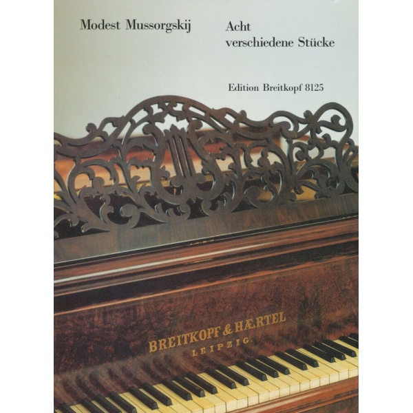 MUSSORGSKIJ - 8 Various Pieces