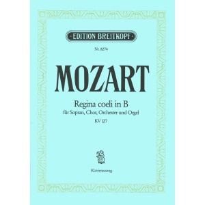 MOZART - Regina coeli in Bb major K. 127
