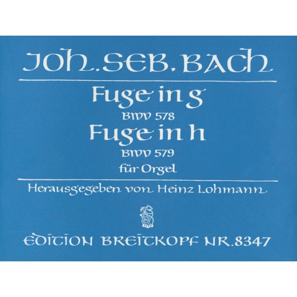BACH - 2 Fugues in G major BWV 578 und B minor BWV 579