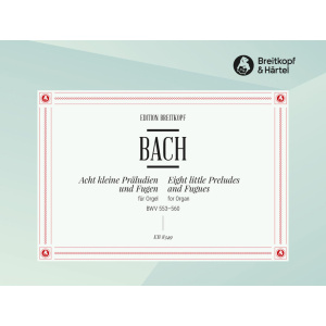 BACH - 8 Little Preludes and Fugues BWV 553-560