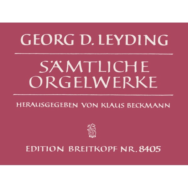 LEYDING - Complete Organ Works