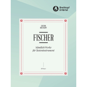 FISCHER - Complete Works for Keyboard Instrument