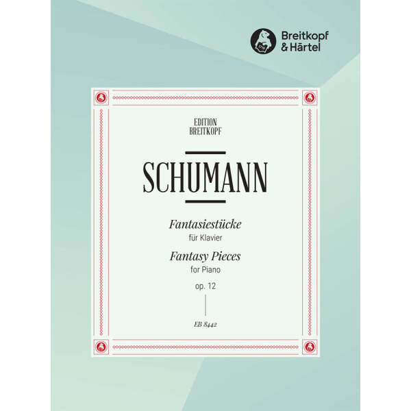 SCHUMANN - Fantasy Pieces Op. 12