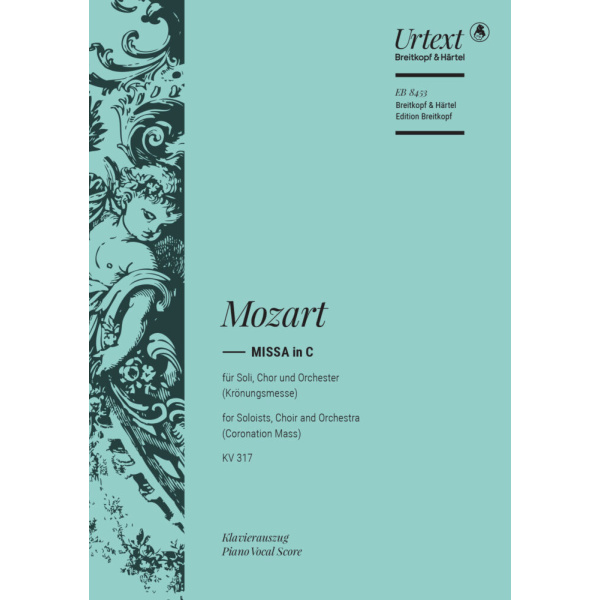 MOZART - Missa in C K. 317