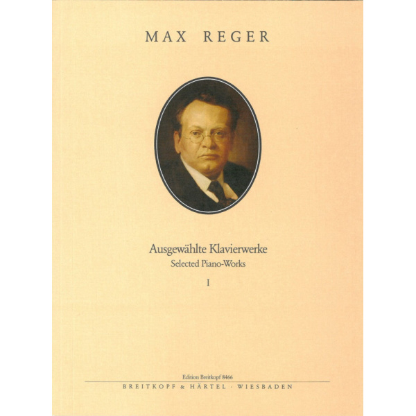 REGER - Selected Piano Works