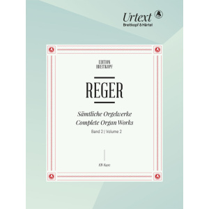 REGER - Complete Organ Works