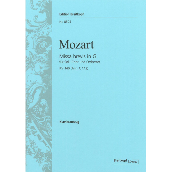 MOZART - Missa brevis in G K. 140 (App. C 1.12)