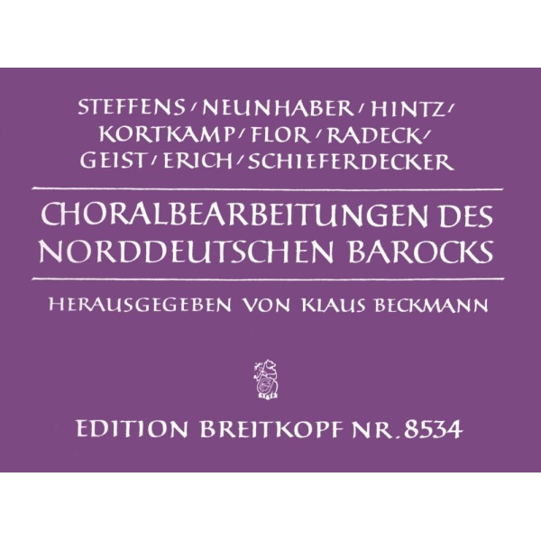 BECKMANN - Chorale Settings of the North-German Baroque
