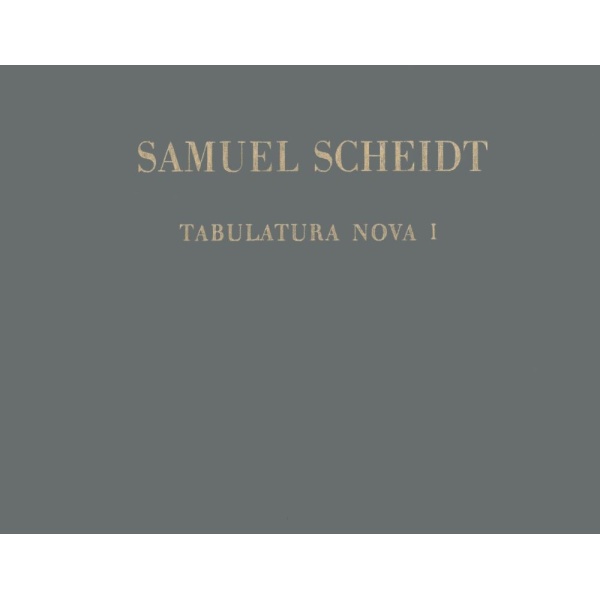 SCHEIDT - Tabulatura Nova