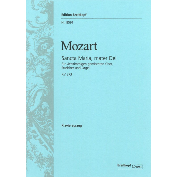 MOZART - Sancta Maria