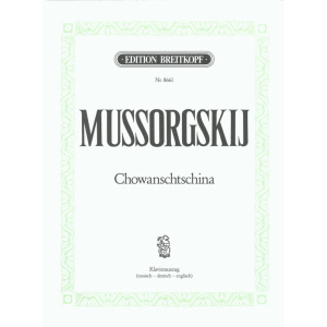 MUSSORGSKIJ - Chowanschtschina / The Princes Khovansky