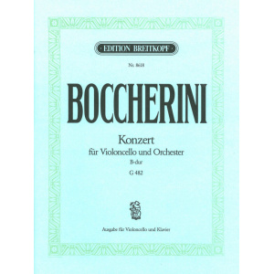 BOCCHERINI - Violoncello Concerto in B flat major G 482