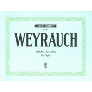 WEYRAUCH - 7 Partitas