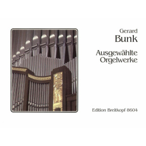 BUNK - Selected Organ Works
