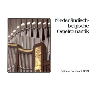 KALIPP - Romantic Organ Music from the Netherlands and Belgium