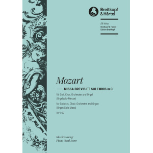 MOZART - Missa brevis et solemnis in C K. 259