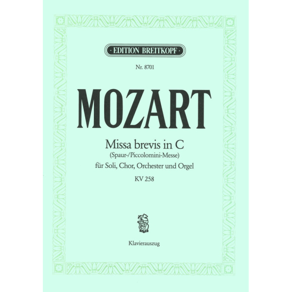 MOZART - Missa brevis in C K. 258
