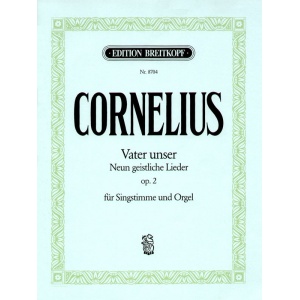 CORNELIUS - Our Father Op. 2