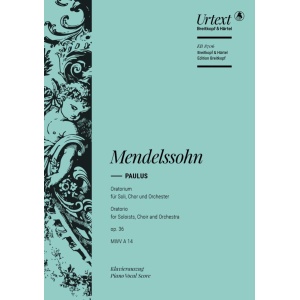 MENDELSSOHN - Saint Paul Op. 36 MWV A 14