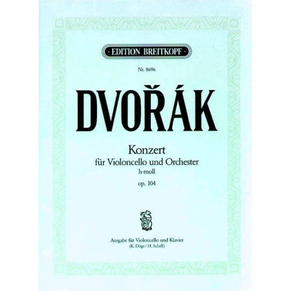 DVORAK - Violoncello Concerto in B minor Op. 104