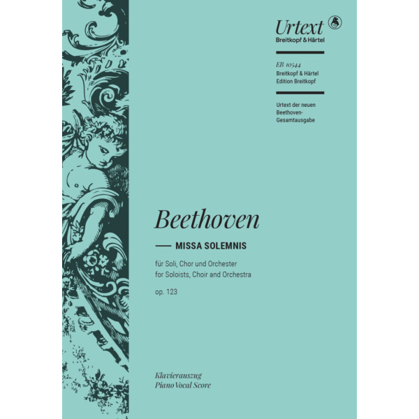 BEETHOVEN - Missa Solemnis in D major Op. 123